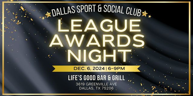 DSSC League Awards Night | Life’s Good Bar & Grill