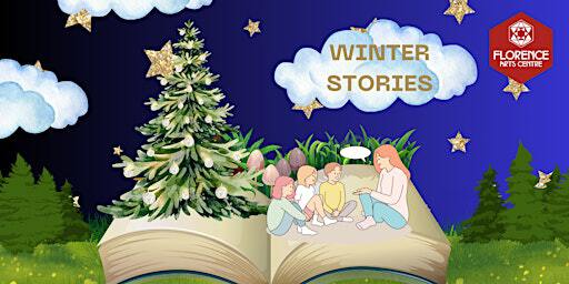 Winter Stories For Families with Children Ages 3-8 - £5 per family | Florence Arts Centre