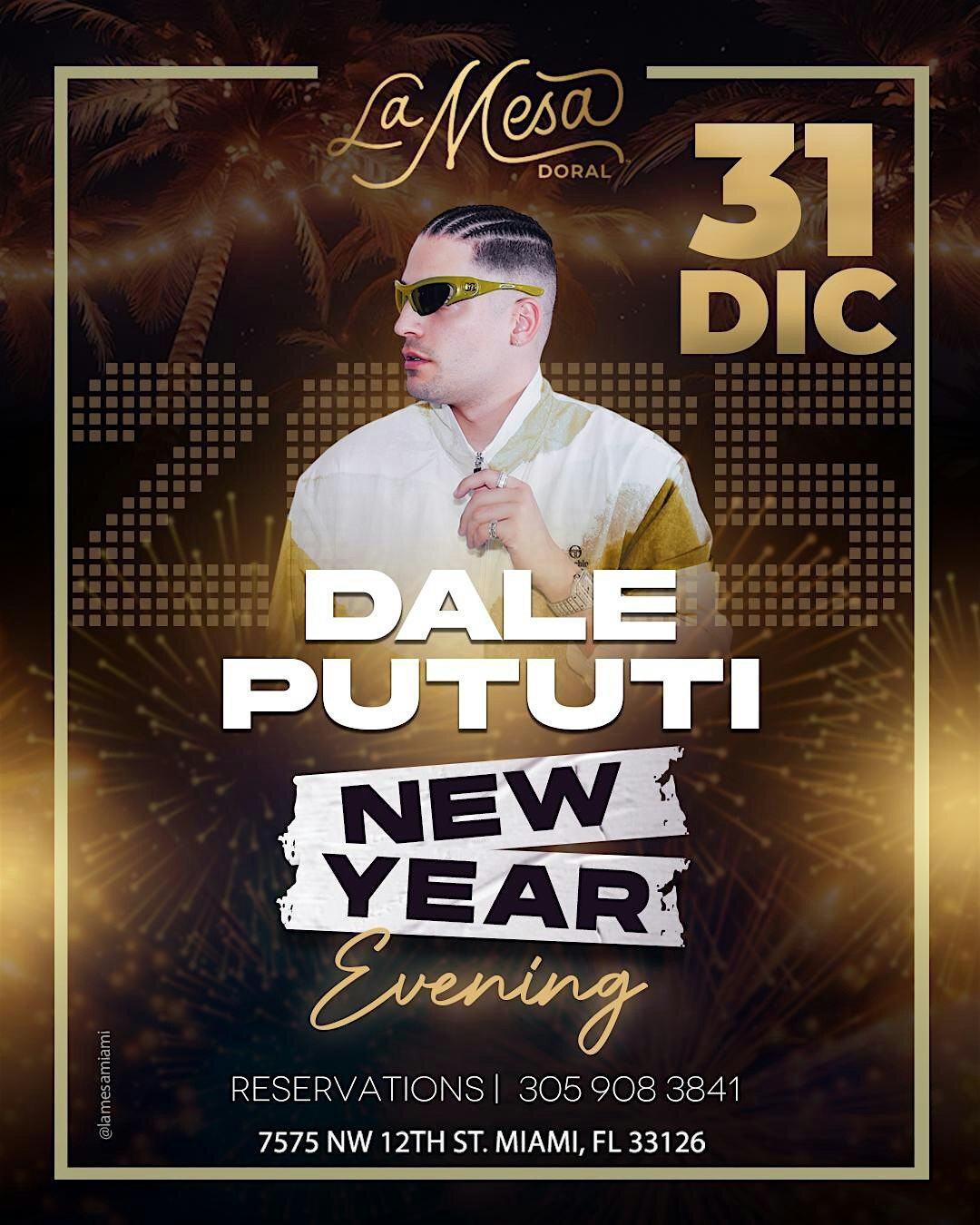 DALE PUTUTI “ NYE SHOW “ LA MESA DORAL | La Mesa Miami (Doral)