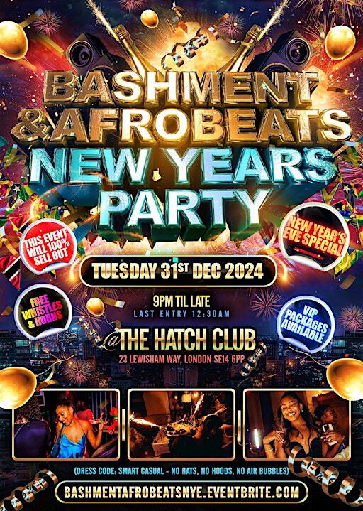 Bashment & Afrobeats - New Years Eve Party | The Hatch Club