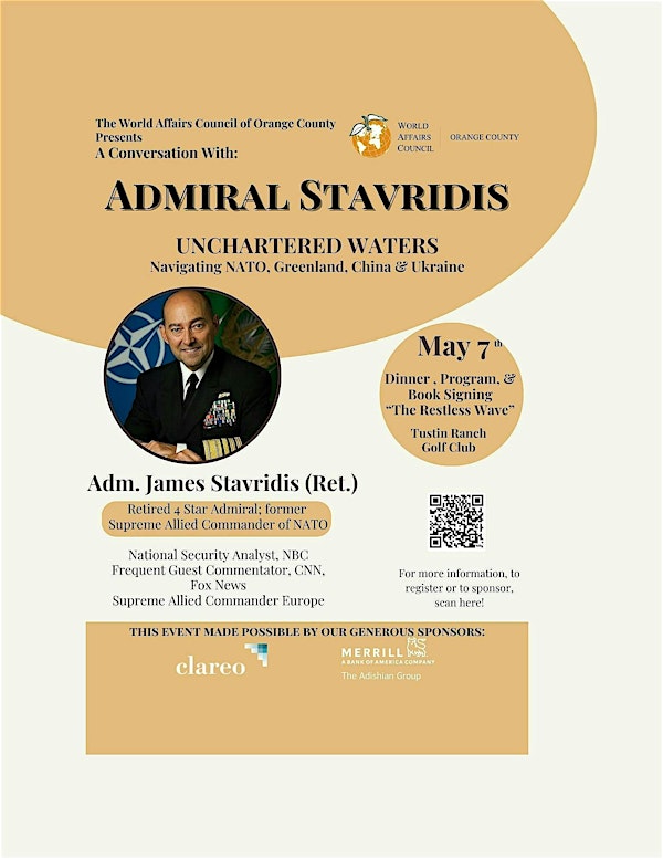 A Conversation with Admiral Stavridis: Uncharted Waters – Navigating NATO, | Tustin Ranch Golf Club