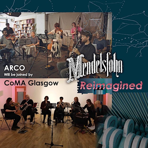 MENCON | Mendelssohn Reimagined | ARCO feat. CoMA | Pianodrome