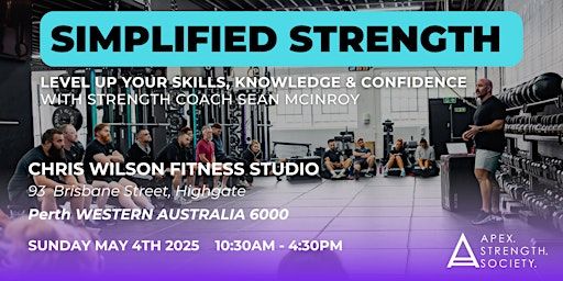 SIMPLIFIED STRENGTH - Perth | Chris Wilson Fitness Studio