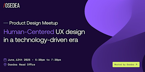 Human-Centered UX design in a technology-driven era | 4000 Rue Saint-Ambroise #270