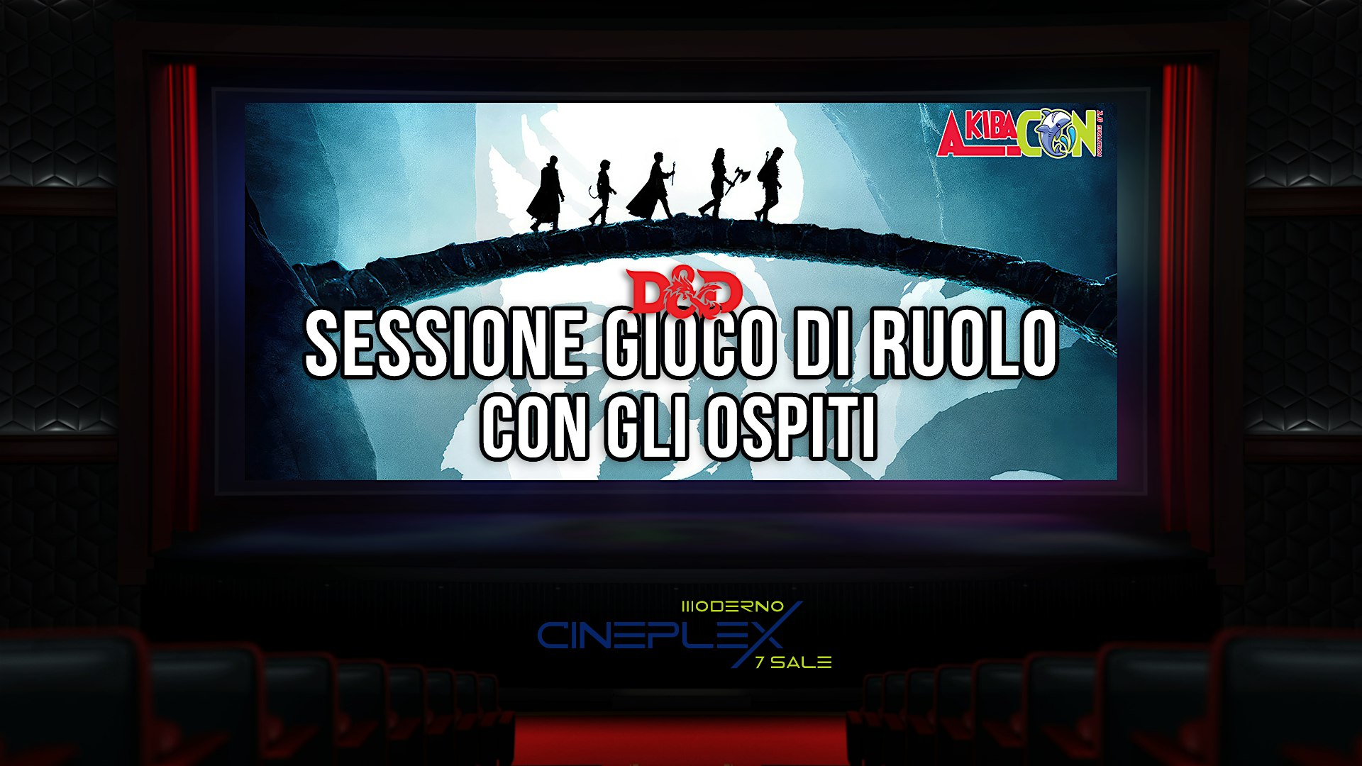 SESSIONE DI GIOCO DI RUOLO CON GLI OSPITI DI AKIBACON | Cineplex Moderno Alessandria