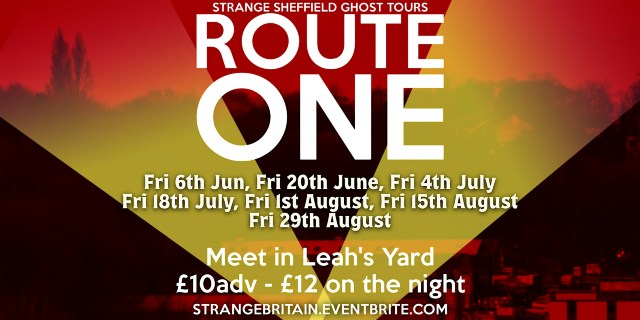 Strange Sheffield Ghost Tours: Route One | Leah's Yard