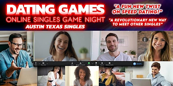 Austin, Texas Dating Games Online Speed Dating Event | 78745