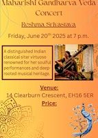 Maharishi Gandharva Veda Concert with Reshma Srivastava on sitar | 14 Clearburn Cres