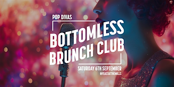 Pop Divas Bottomless Brunch (with Whitney Houston) | Feast At The Mills