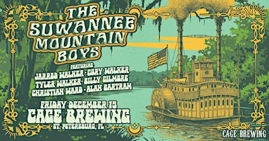 The Suwannee Mountain Boys | Cage Brewing, St. Petersburg, FL | FRI DEC 19 | Cage Brewing