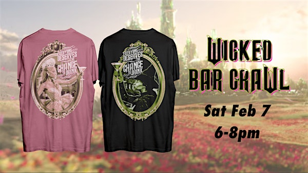 Wicked Bar Crawl: Everyone Deserves a Chance to Drink | Township