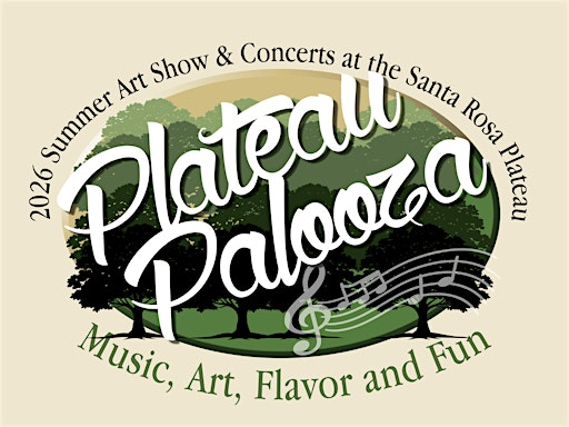PLATEAU PALOOZA June 27 - August 1 | Visitor Center - Santa Rosa Plateau Ecological Reserve
