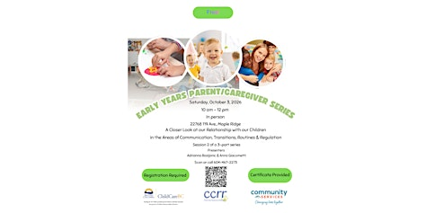 Early Years Parent/Caregiver Series Session 2 | 22768 119 Ave