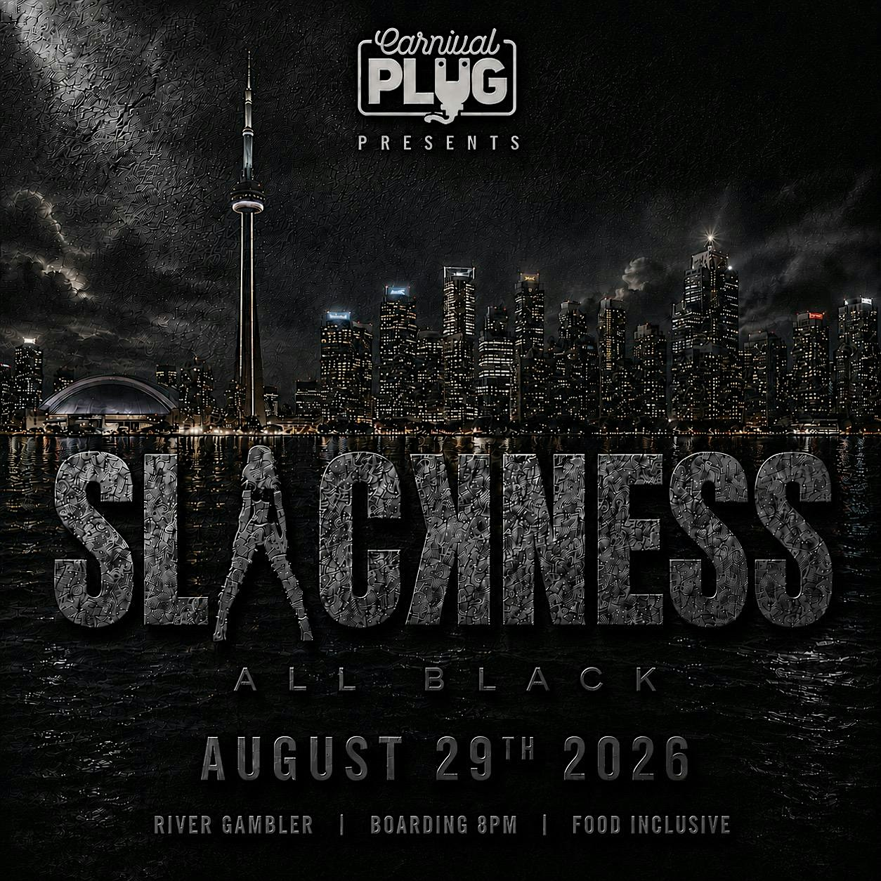 SLACKNESS ALL BLACK BOAT CRUISE | River Gambler