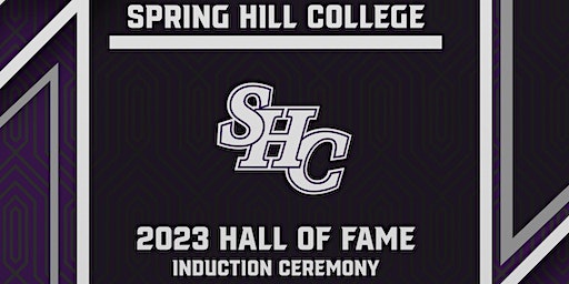 2023 Spring Hill College Athletic Hall of Fame (Mobile) | Byrne Memorial Hall Spring Hill College, Dauphin Street, Mobile, AL, USA