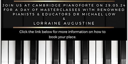 Piano Masterclass | Cambridge Pianoforte Centre, Kings Hedges Road, Cambridge, UK