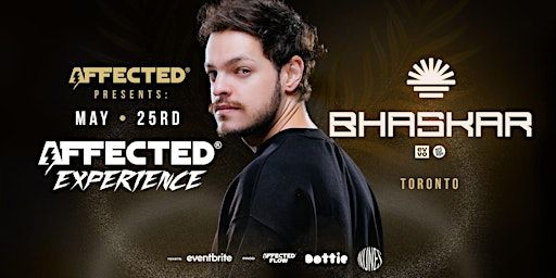 Affected Experience with Bhaskar (LONG SET) | Toronto, ON, Canada