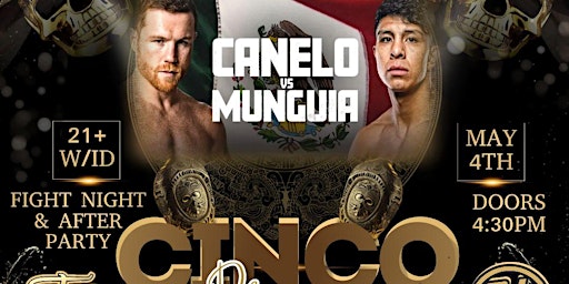 CINCO DE MAYO WEEKEND CANELO VS MUNGUIA VIEW AND AFTER PARTY | Trio Lounge, East Burnside Street, Portland, OR, USA