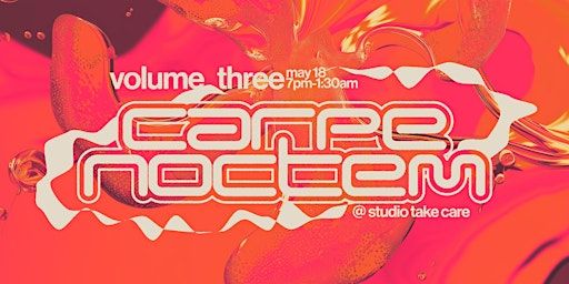 Carpe Noctem VOL03 | Studio Take Care