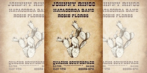 Johnny Ringo, Matagorda, Rosie Flores at Captain Quack's! | Captain Quackenbush's Coffeehouse