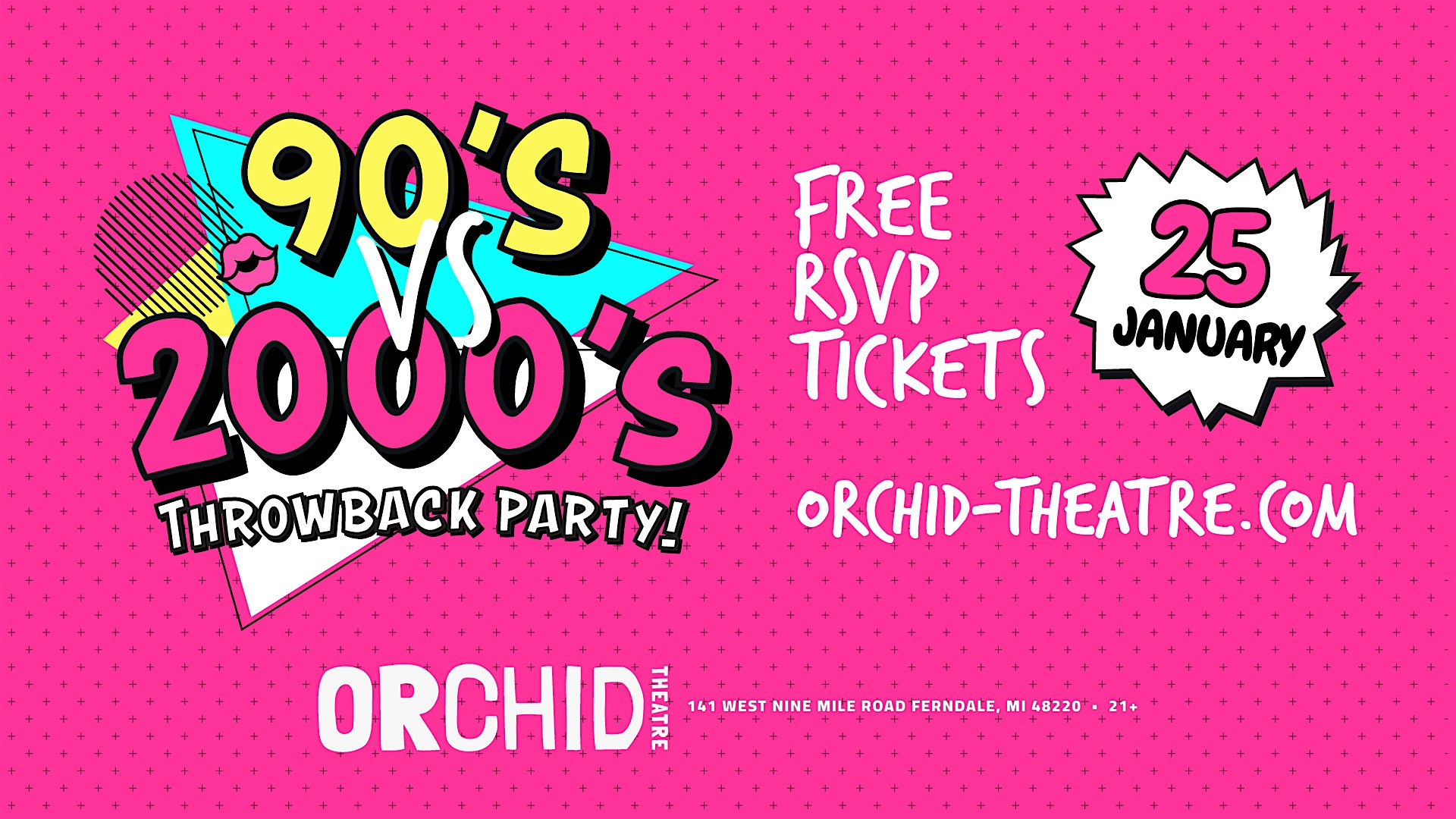 90's VS 2000's Throwback Party | Orchid Theatre: 日期及行程 | Trip.com