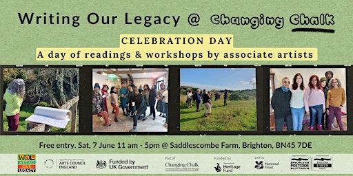 Writing Our Legacy @ Changing Chalk - Celebration Event | National Trust - Saddlescombe Farm and Newtimber Hill