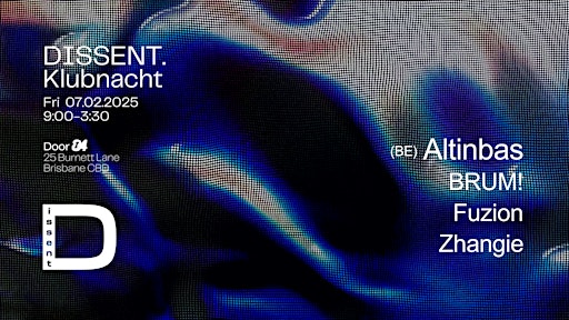 Dissent Klubnacht Feat. Altinbas (BE) | Door 84