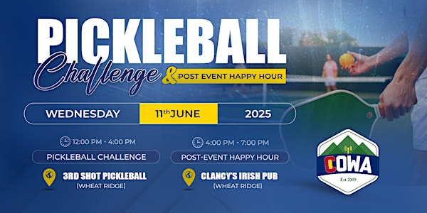 2025 COWA Pickleball Extravaganza | 3rd Shot Pickleball