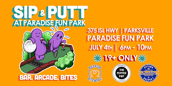 Sip & Putt | Paradise Mini Golf and Fun Park