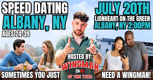 Speed Dating With Wingman Of The Year: Albany, NY | Lionheart on the Green