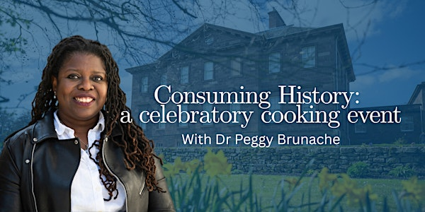 Consuming History: a celebratory cooking event | Paxton House