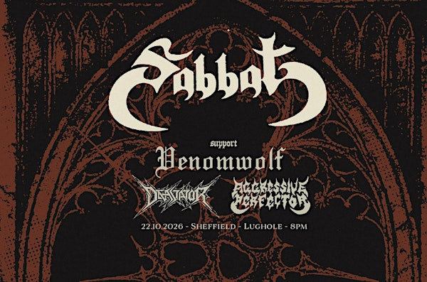Sabbat / Venomwolf / Devastator / Aggressive Perfector | The Lughole