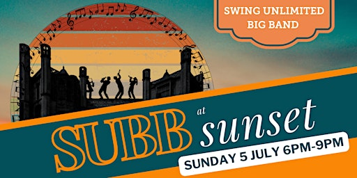 Swing Unlimited Big Band present 'SUBB at Sunset' 2026 | Highcliffe Castle