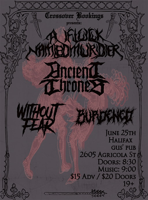 A FLOCK NAMED MURDER (ON), ANCIENT THRONES, WITHOUT FEAR & BURDENED | Gus' Pub