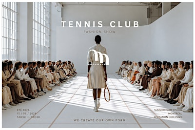 PROCUSTE TENNIS CLUB  FASHION SHOW MONTRÉAL 2026 | Summer Camp Studio