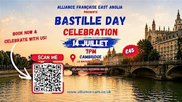 Bastille Day - 2026 - Maison du Steak | 125 Hills road, La Maison du Steak, Cambridge CB2 1PG