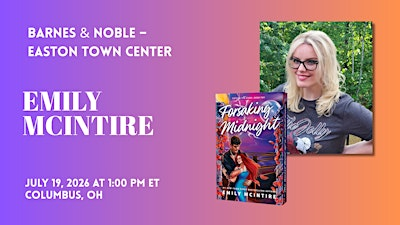 Emily McIntire celebrates FORSAKING MIDNIGHT at Barnes & Noble - Easton | Barnes & Noble - Easton Town Center (Columbus, OH)