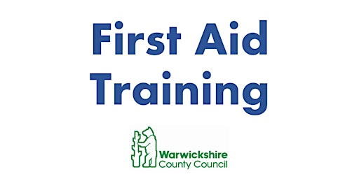 First Aid Training at Hawkes Point Warwick | Warwickshire County Council