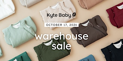 Kyte Baby Warehouse Sale | Kyte Baby Warehouse