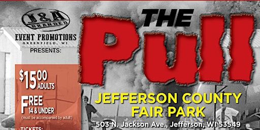 "The Pull" Jefferson County Series (Jefferson) | Jefferson County Fair Park