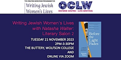 Writing Jewish Women's Lives with Natasha Walter: Literary Salon 2 | The Buttery and online via Zoom
