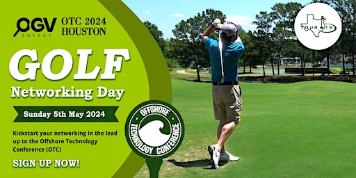 OTC 2024 - OGV Energy Golf Networking Day | Tour 18 Golf Course