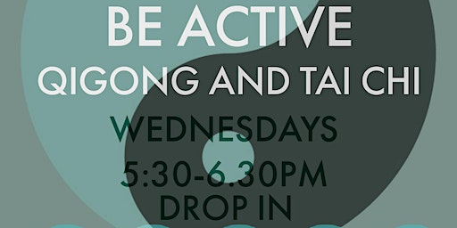 Be Active Tai Chi & Qi Gong | The Old Print Works