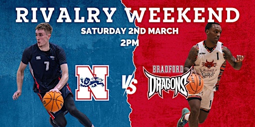 Rivalry Weekend! Newcastle University V Bradford Dragons (Tip Off 14:00) | Newcastle University Sport & Fitness Centre, Wallace Street, Richardson Road, Newcastle upon Tyne, UK
