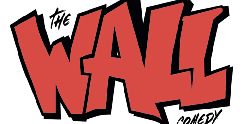 Live from the Wall Comedy Club - It's Saturday Night!!! | The Wall Comedy