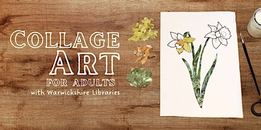 Collage Art For Adults @ Nuneaton Library | Nuneaton Library