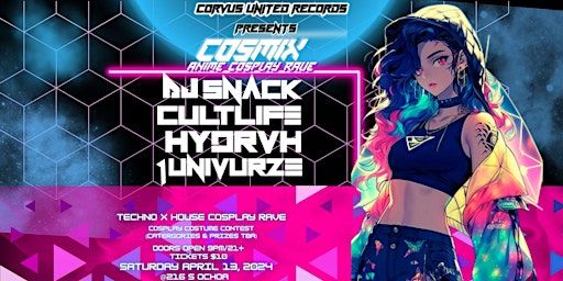 Corvus United "COSMIX" Anime Cosplay Rave | 216 South Ochoa Street, El Paso, TX, USA