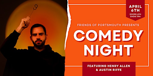 FOP presents Comedy Night with Henry Allen & Austin Riffe at Oddfellows | Oddfellows