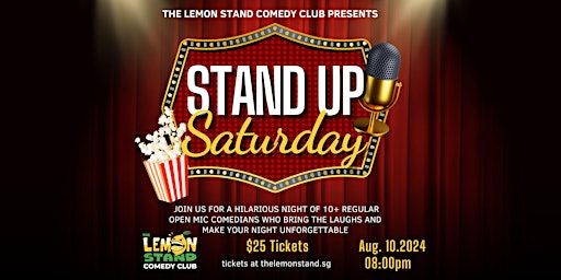 Stand-Up Saturday, Saturday, August 10th @ The Lemon Stand Comedy Club | The Lemon Stand