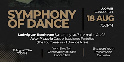Symphony of Dance | Yong Siew Toh Conservatory of Music
